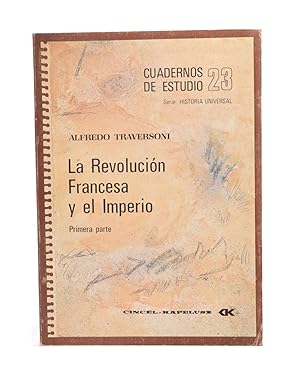 Seller image for CUADERNOS DE ESTUDIO 23: LA REVOLUCIN FRANCESA Y EL IMPERIO for sale by Librera Monogatari