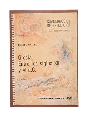 Imagen del vendedor de CUADERNOS DE ESTUDIO 3: GRECIA. ENTRE LOS SIGLOS XII Y VI a. C. a la venta por Librera Monogatari