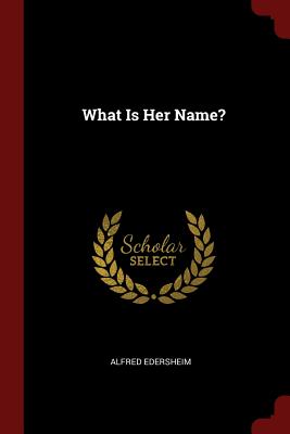 Imagen del vendedor de What Is Her Name? (Paperback or Softback) a la venta por BargainBookStores