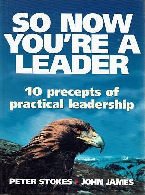 Seller image for So Now You're A Leader for sale by Marlowes Books and Music
