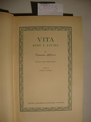 Vita rime e satire (Volume primo delle Opere)