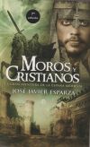 Imagen del vendedor de Moros y cristianos a la venta por Agapea Libros