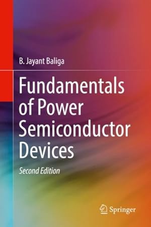Seller image for Fundamentals of Power Semiconductor Devices for sale by GreatBookPrices