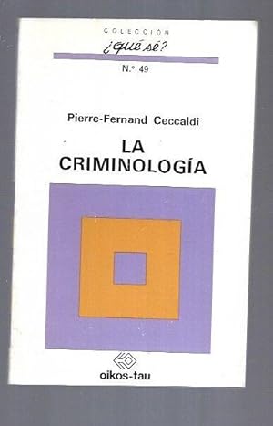 Image du vendeur pour CRIMINOLOGIA - LA mis en vente par Desvn del Libro / Desvan del Libro, SL