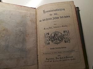 Bild des Verkufers fr Kommunionbchlein fr alle. Die den Herrn Jesum lieb haben zum Verkauf von Antiquariat-Fischer - Preise inkl. MWST