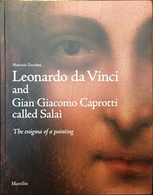 Leonardo Da Vinci and Gian Giacomo Caprotti called Salaì. The enigma of a painting