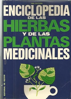 ENCICLOPEDIA DE LAS HIERBAS Y DE LAS PLANTAS MEDICINALES