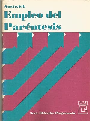 EMPLEO DEL PARENTESIS (colecc Serie Didáctica Programada 7)