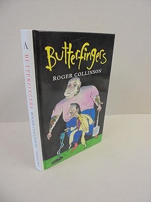 Bild des Verkufers fr Butterfingers zum Verkauf von Kerr & Sons Booksellers ABA