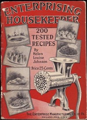 Immagine del venditore per Enterprise Manufacturing Co. of PA. Enterprising Housekeeping. 200 Tested Recipes by Helen Louise Johnson, PA. c.1918. venduto da Janet Clarke Books ABA