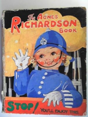 Seller image for The Agnes Richardson book - Stop! you'll enjoy this for sale by Cotswold Internet Books