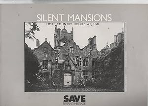 Immagine del venditore per Silent Mansions More Country Houses At Risk venduto da C P Books Limited