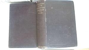 Imagen del vendedor de A HISTORY OF THE CHRISTIAN CHURCH a la venta por Goldstone Rare Books