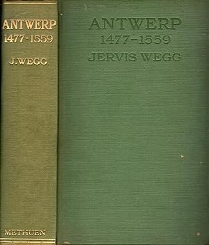 Seller image for Antwerp, 1477-1559: From the Battle of Nancy to the Treaty of Cateau Cambresis for sale by Dorley House Books, Inc.