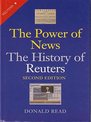 Bild des Verkufers fr The The Power of News, The History of Reuters zum Verkauf von Miliardi di Parole