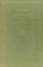 Bild des Verkufers fr Bibliographie zu Flavius Josephus zum Verkauf von Antiquariaat Parnassos vof