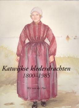 Bild des Verkufers fr Katwijkse klederdrachten 1800 - 1985 zum Verkauf von Antiquariaat Parnassos vof