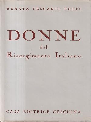 Immagine del venditore per Donne del Risorgimento Italiano venduto da Miliardi di Parole