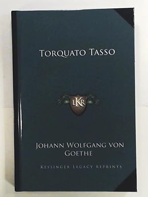 Bild des Verkufers fr Torquato Tasso zum Verkauf von Leserstrahl  (Preise inkl. MwSt.)