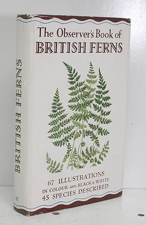 Seller image for The Observer's Book of British Ferns for sale by Lasting Words Ltd