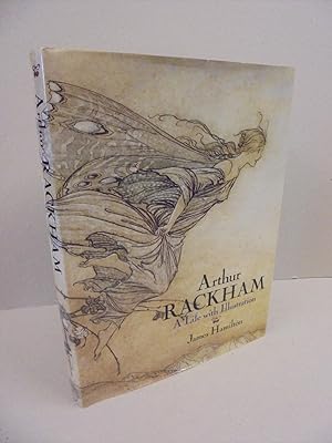 Arthur Rackham: A Life with Illustration