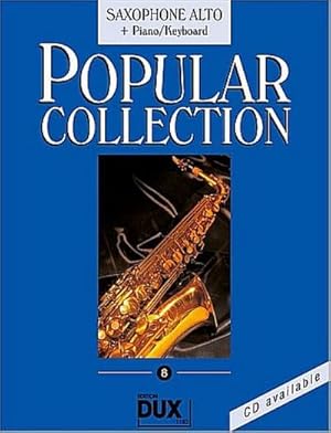 Seller image for Popular Collection 8. Saxophone Alto + Piano / Keyboard for sale by AHA-BUCH GmbH