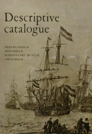 Seller image for Nederlandsch Historisch Scheepvaart Museum. Provisional catalogue of exhibits with descriptive notes. for sale by Gert Jan Bestebreurtje Rare Books (ILAB)