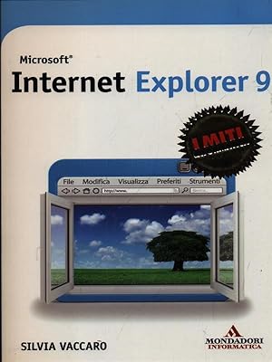 Immagine del venditore per Internet Explorer 9 venduto da Miliardi di Parole