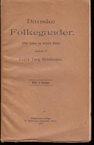 Bild des Verkufers fr Danske Folkegaader. Efter trykte og utrykte Kilder. Samlede. zum Verkauf von Antiquariat Carl Wegner