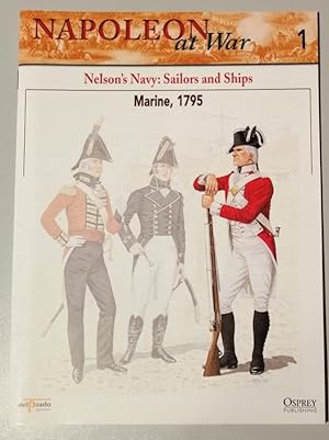 Napoleon at War 1: Nelson's Navy: Sailors and Ships
