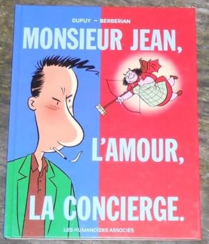 Monsieur Jean, L?Amour, La Concierge