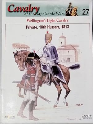 Cavalry of the Napoleonic Wars 27: Wellington's Light Cavalry