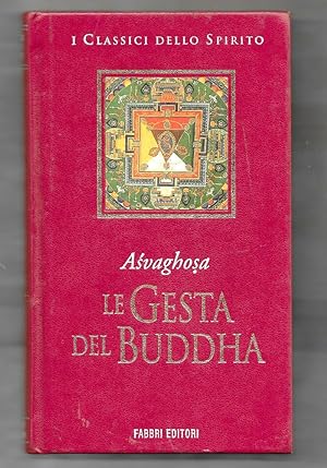 Immagine del venditore per Le gesta del Buddha venduto da Libreria Oltre il Catalogo