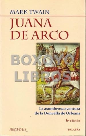 Imagen del vendedor de Juana de Arco. La asombrosa aventura de la Doncella de Orlean a la venta por Boxoyo Libros S.L.