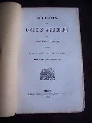 Bulletin des comices agricoles du département de la Moselle - N°4 1865