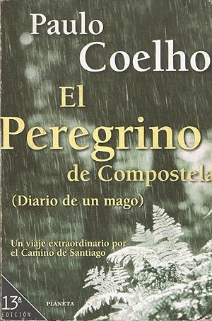 Imagen del vendedor de EL PEREGRINO DE COMPOSTELA (Diario de un mago) a la venta por Librera Torren de Rueda