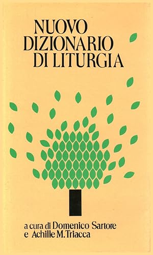 Image du vendeur pour Nuovo dizionario di liturgia mis en vente par Di Mano in Mano Soc. Coop