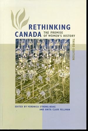 Image du vendeur pour Rethinking Canada : The Promise of Women's History mis en vente par Librairie Le Nord