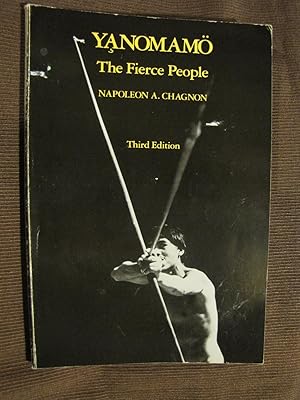 Seller image for Yanomamo: The Fierce People Third Edition(Case Studies in Cultural Anthropology) for sale by Singing Pebble Books