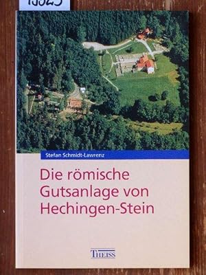 Die römische Gutsanlage von Hechingen-Stein.