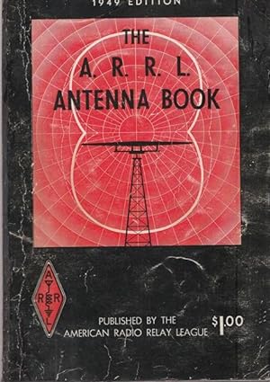 Bild des Verkufers fr The A.R.R.L. Antenna Book. zum Verkauf von Ant. Abrechnungs- und Forstservice ISHGW