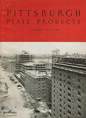 PITTSBURGH PLATE PRODUCTS. Volume XLVIII, Number Five. September-October, 1939.