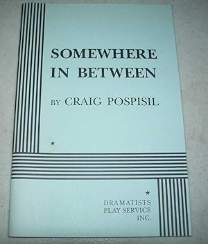 Seller image for Somewhere in Between for sale by Easy Chair Books