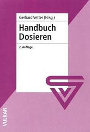 Bild des Verkufers fr Handbuch Dosieren zum Verkauf von AHA-BUCH GmbH