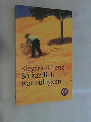 Bild des Verkufers fr So zrtlich war Suleyken : masur. Geschichten. zum Verkauf von Versandantiquariat Christian Back