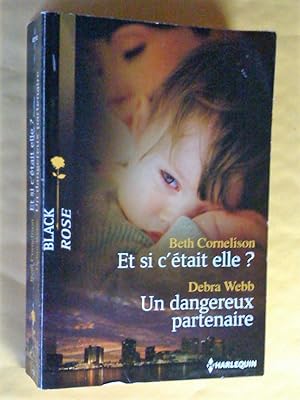 Et si c'était elle ? - Un dangereux partenaire