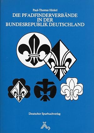 Seller image for Die Pfadfinderverbnde in der Bundesrepublik Deutschland. for sale by Versandantiquariat Boller