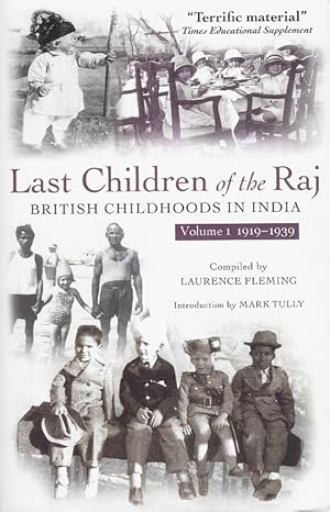 Bild des Verkufers fr Last Children of the Raj. zum Verkauf von Versandantiquariat Boller