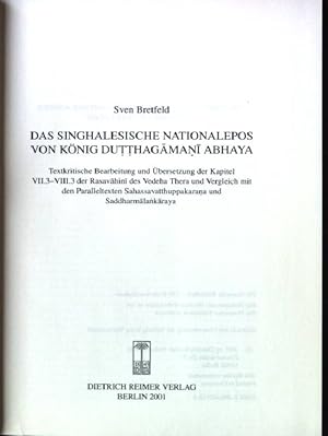 Seller image for Das singhalesische Nationalepos von Knig Duatthagamani Abhaya : textkritische Bearbeitung und bersetzung der Kapitel VII.3 - VIII.3 der Rasavahini des Vedeha Thera und Vergleich mit den Paralleltexten Sahassavatthuppakarana und Saddharmalankaraya Monographien zur indischen Archologie, Kunst und Philologie ; Bd. 13 for sale by books4less (Versandantiquariat Petra Gros GmbH & Co. KG)