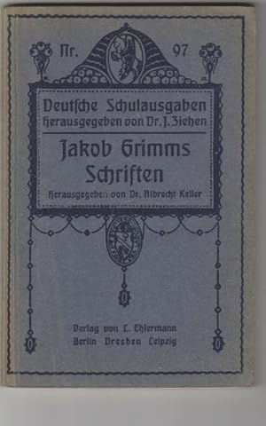 Bild des Verkufers fr Jakob Grimms Schriften. Deutsche Schulausgaben Nr. 97, Hrsg. von Dr. J. Ziehen. zum Verkauf von Elops e.V. Offene Hnde